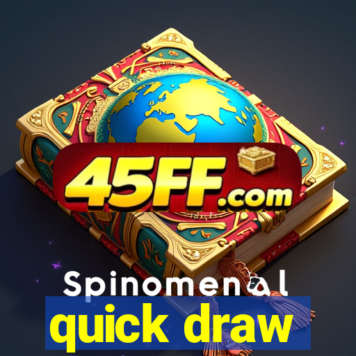 quick draw